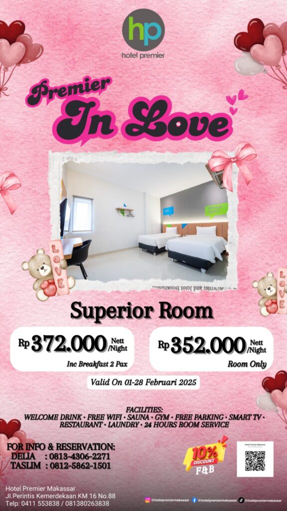 Hotel Premier Makassar Hadirkan Promo Special ‘Premier In Love’