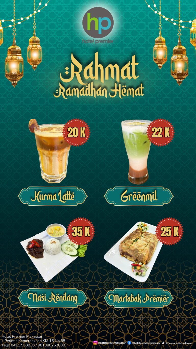 Hotel Premier Makassar Gelar Promo Special Selama Bulan Ramadhan