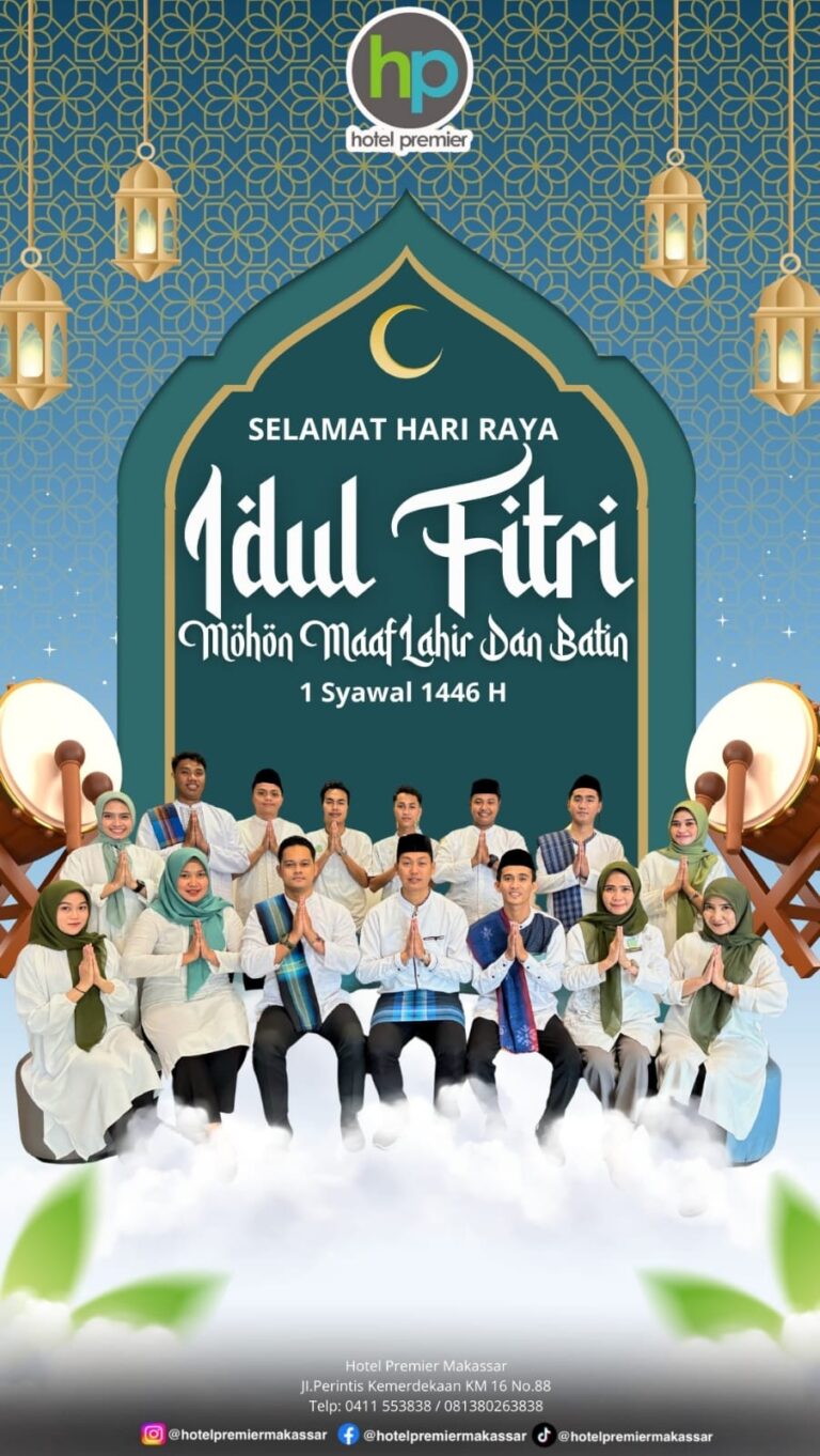 Pimpinan dan Karyawan Hotel Premier Makassar Ucapkan Selamat Hari Raya Idul Fitri