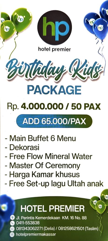 Ingin Rayakan Ulang Tahun Sikecil, Hotel Premier Makassar Solusinya
