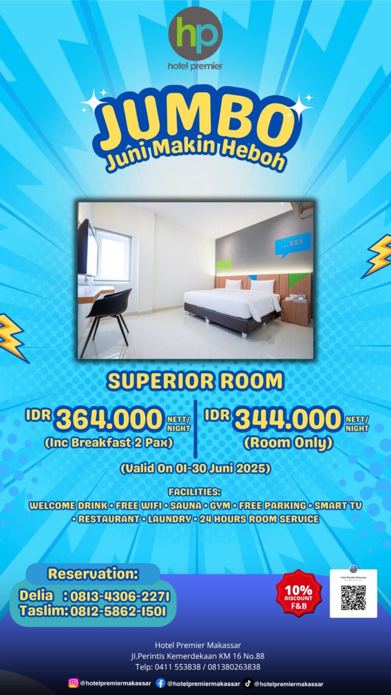 Hotel Premier Makassar Kembali Gelar Promo ‘JUMBO’