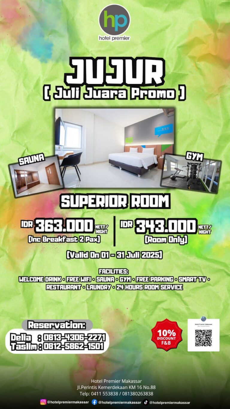 Ragam Promo Menarik Bulan Juli di Hotel Premier Makassar