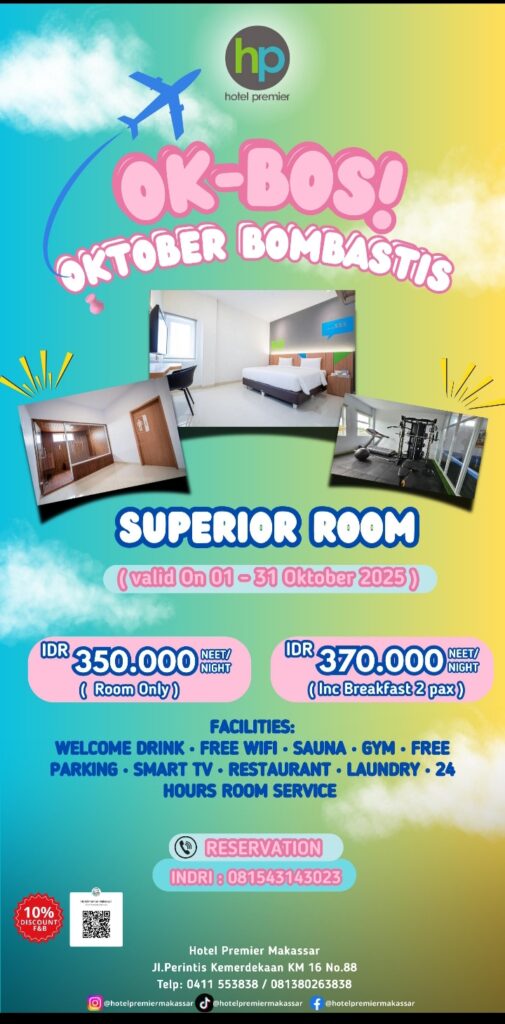 Hotel Premier Makassar Kembali Gelar Promo OK-BOS!